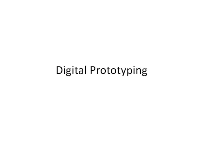 Digital Prototyping