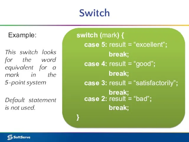 Switch Example: This switch looks for the word equivalent for a mark