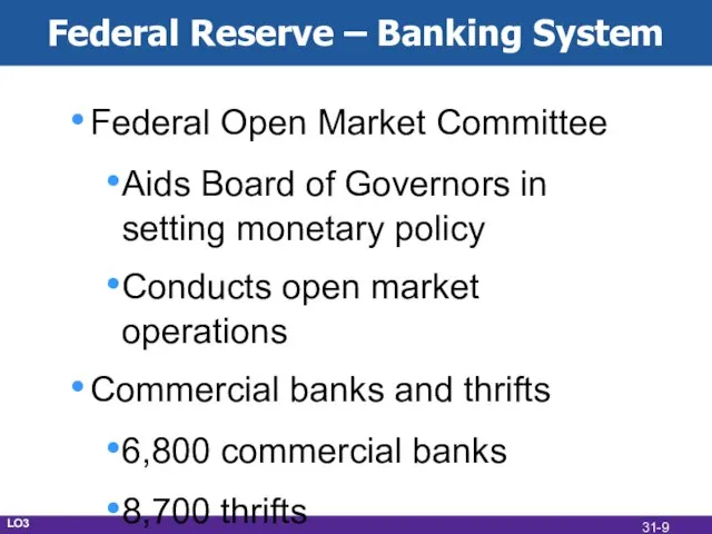 Federal Reserve – Banking System Federal Open Market Committee Aids Board of