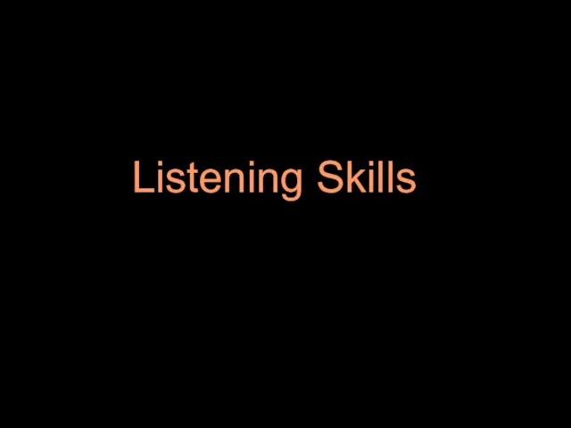 Listening Skills