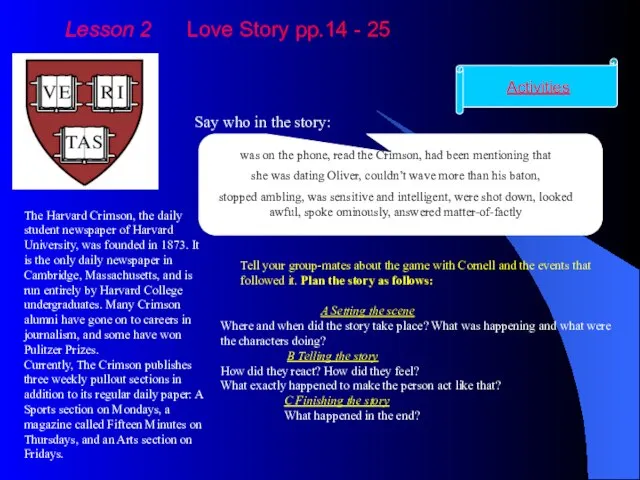 Lesson 2 Love Story pp.14 - 25 The Harvard Crimson, the daily