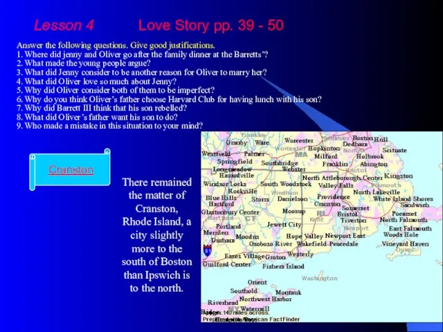 Lesson 4 Love Story pp. 39 - 50 Answer the following questions.
