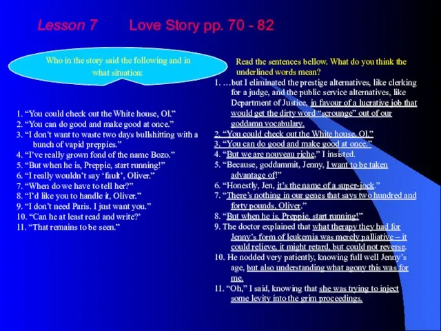 Lesson 7 Love Story pp. 70 - 82 Who in the story