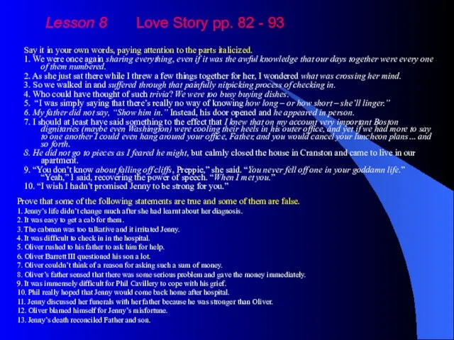 Lesson 8 Love Story pp. 82 - 93 Say it in your