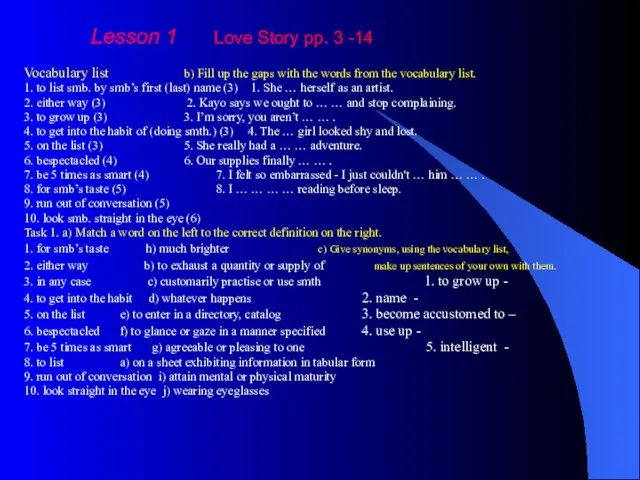 Lesson 1 Love Story pp. 3 -14 Vocabulary list b) Fill up
