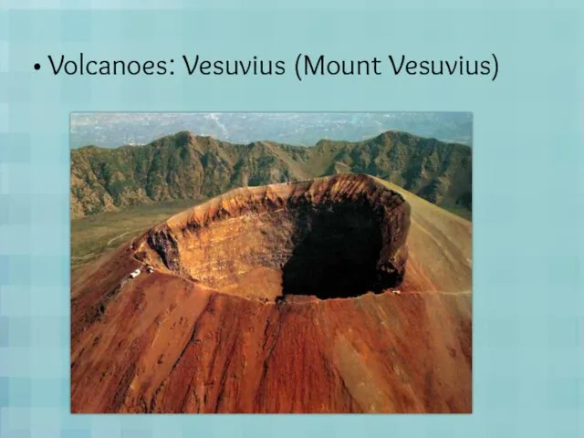 Volcanoes: Vesuvius (Mount Vesuvius)