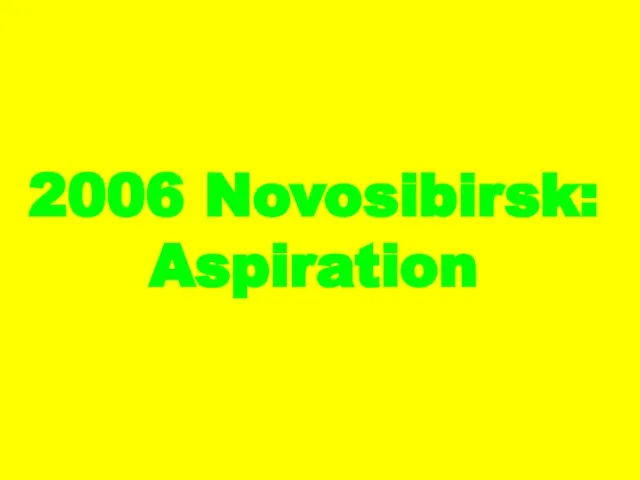 2006 Novosibirsk: Aspiration