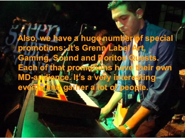 Also, we have a huge number of special promotions: it’s Grenn Label