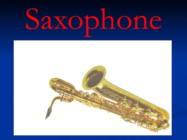 Saxophone