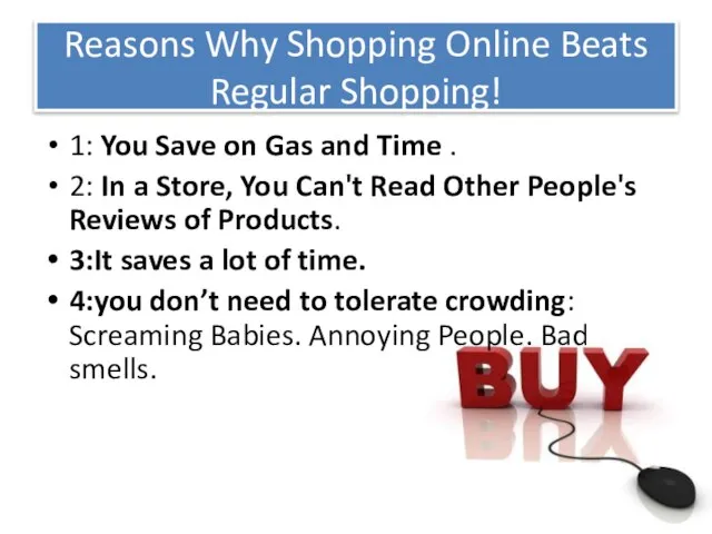 Reasons Why Shopping Online Beats Regular Shopping! 1: You Save on Gas