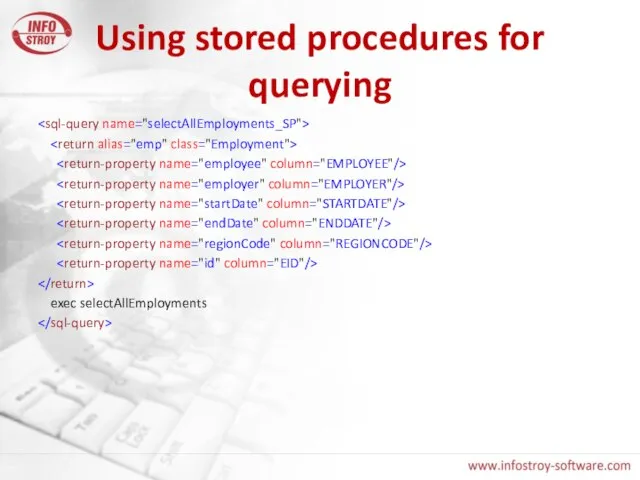 Using stored procedures for querying exec selectAllEmployments