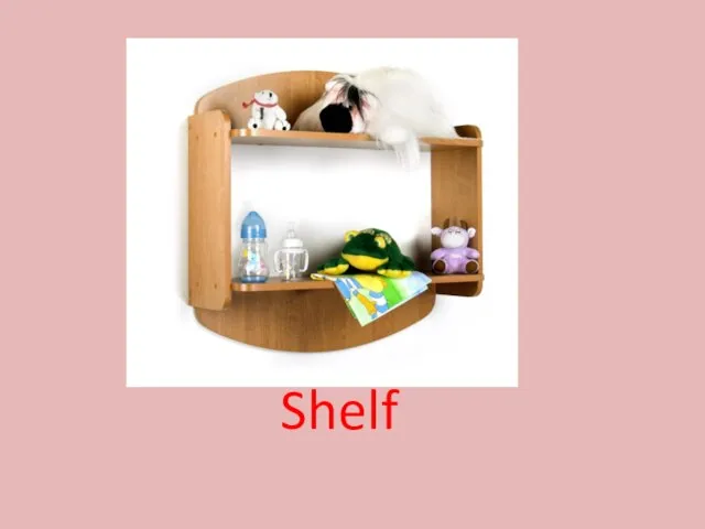 Shelf