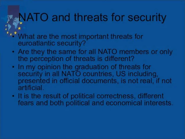 NATO and threats for security What are the most important threats for