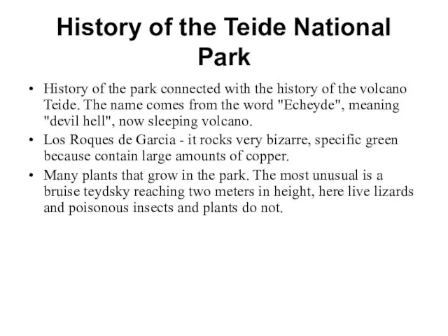 History of the Teide National Park History of the park connected with