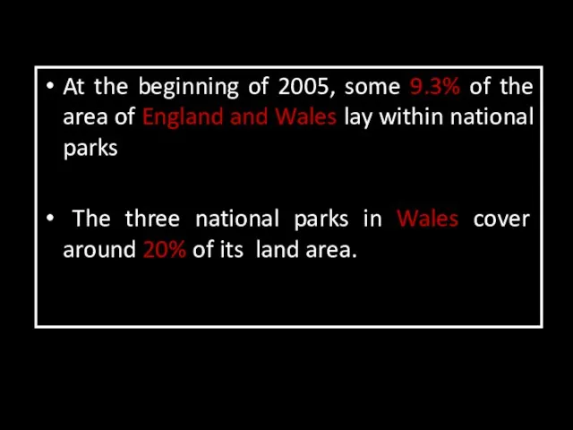 At the beginning of 2005, some 9.3% of the area of England