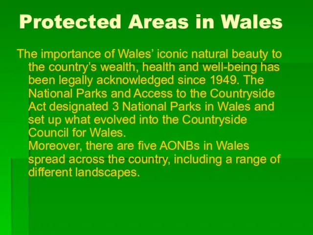 Protected Areas in Wales The importance of Wales’ iconic natural beauty to