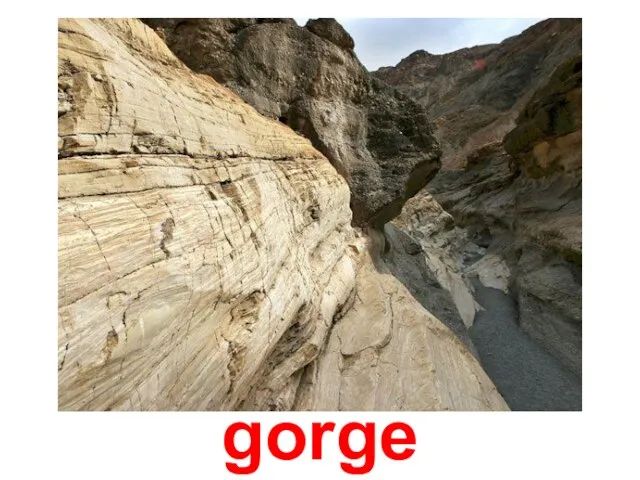 gorge