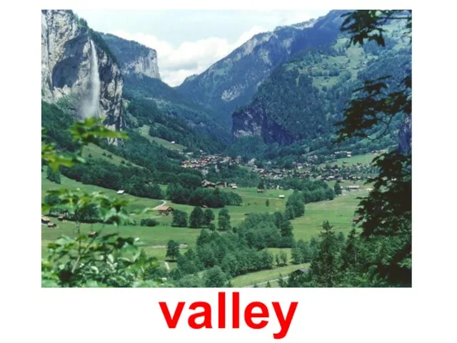 valley