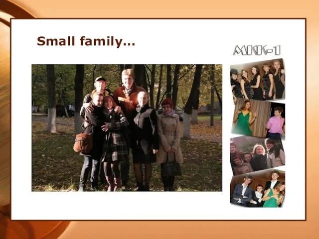 Small family…