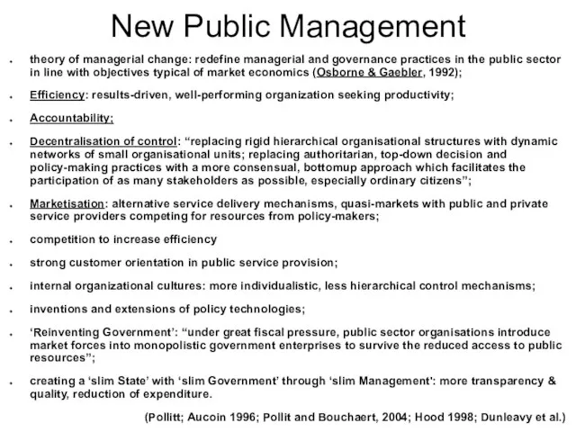 New Public Management theory of managerial change: redefine managerial and governance practices