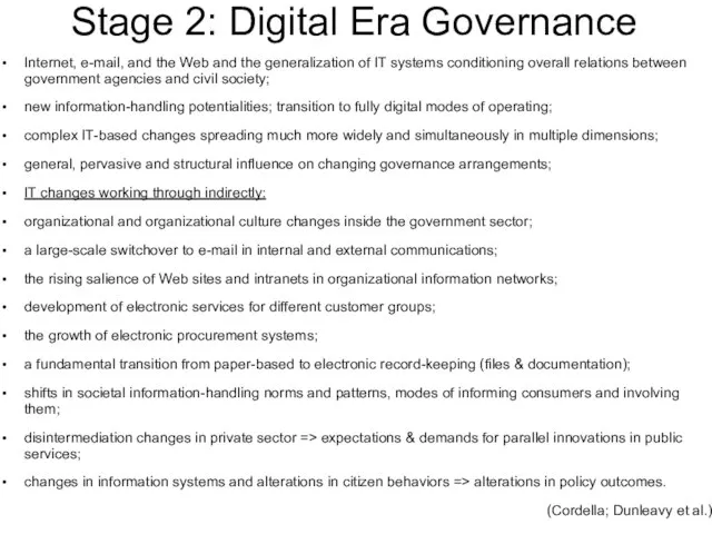 Stage 2: Digital Era Governance Internet, e-mail, and the Web and the