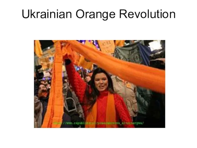 Ukrainian Orange Revolution