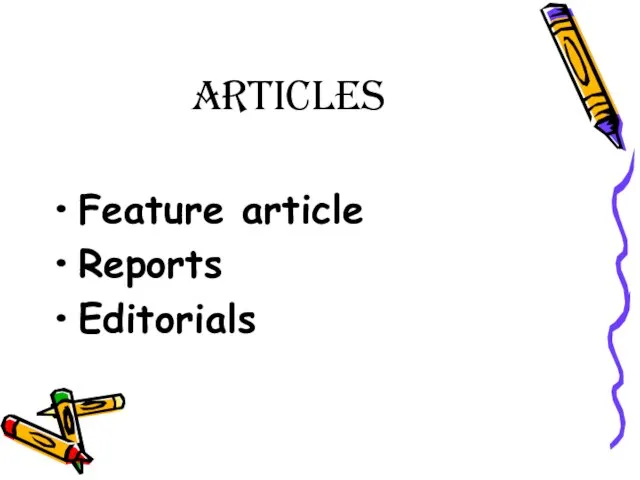 Articles Feature article Reports Editorials