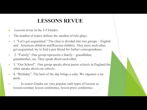 LESSONS REVUE Lessons revue in the 3-5 Grades. The number of topics