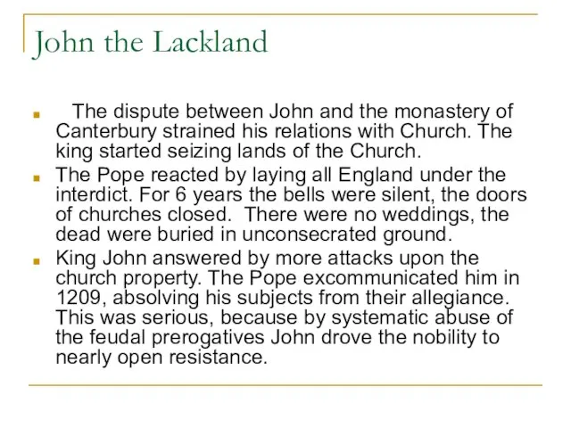 John the Lackland The dispute between John and the monastery of Canterbury