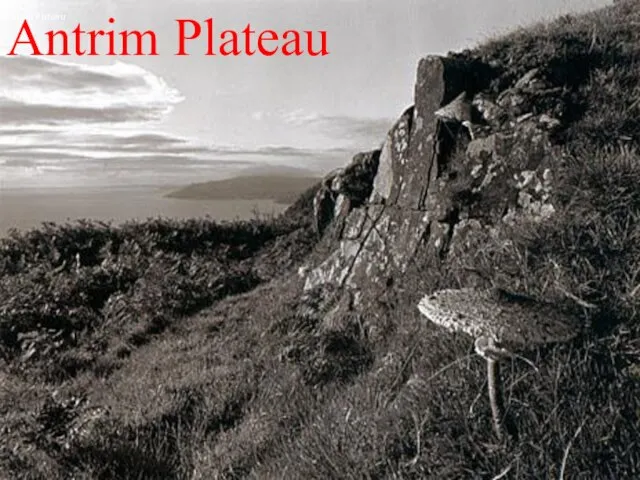 Antrim Plateau Antrim Plateau