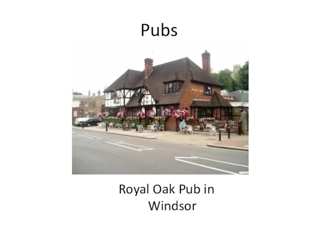 Royal Oak Pub in Windsor Pubs