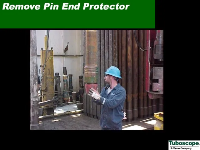 Remove Pin End Protector