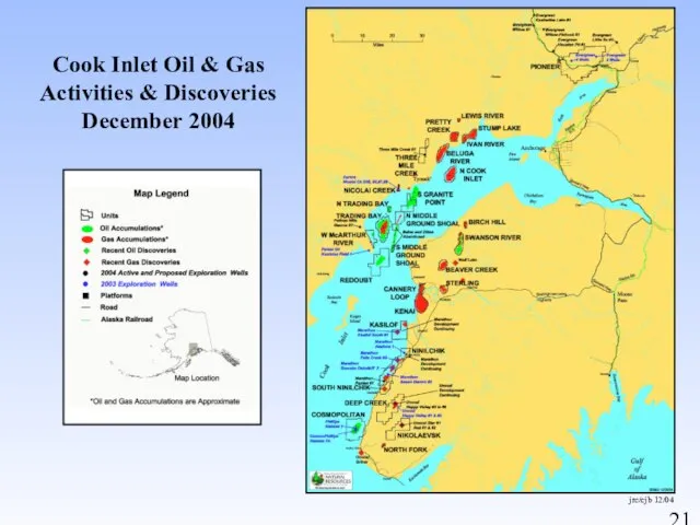 Cook Inlet Oil & Gas Activities & Discoveries December 2004 jrc/cjb 12/04