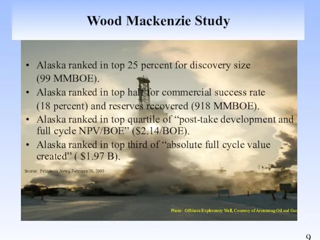 Wood Mackenzie Study Alaska ranked in top 25 percent for discovery size