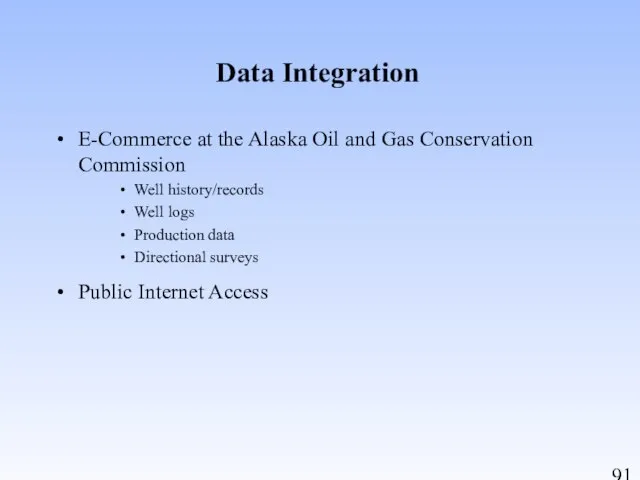 Data Integration E-Commerce at the Alaska Oil and Gas Conservation Commission Well