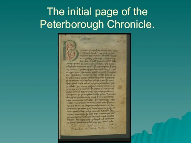 The initial page of the Peterborough Chronicle.