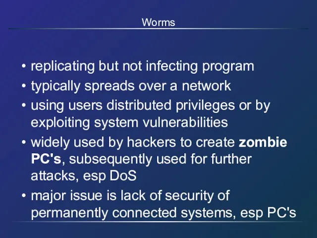 Worms replicating but not infecting program typically spreads over a network using
