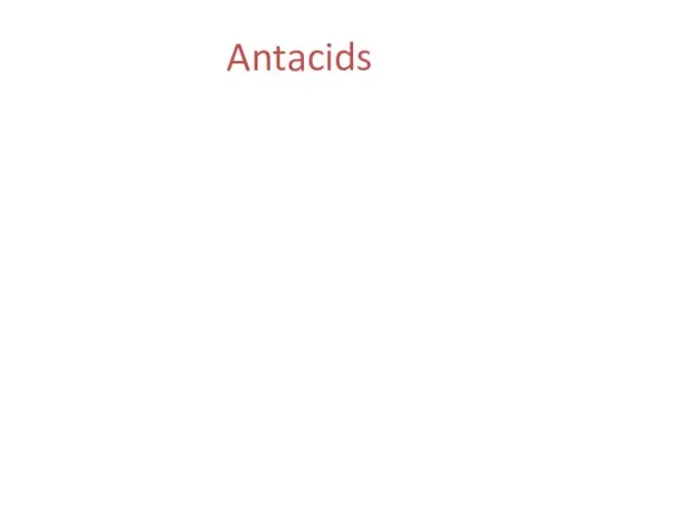 Antacids Bases (metal oxides, metal hydroxides, metal carbonates, or metal hydrogencarbonates) that