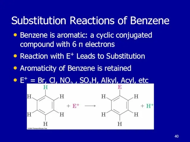 Substitution Reactions of Benzene Benzene is aromatic: a cyclic conjugated compound with