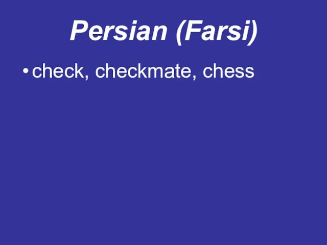 Persian (Farsi) check, checkmate, chess
