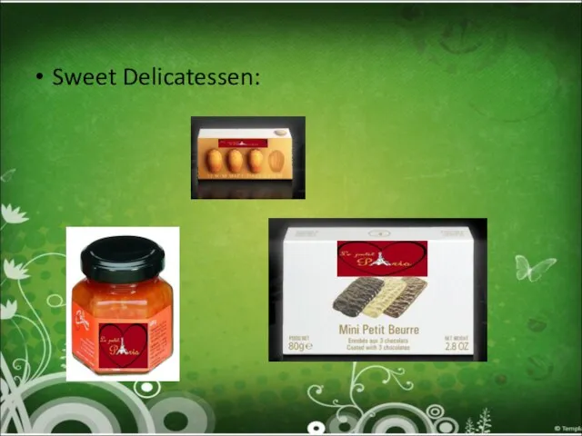 Sweet Delicatessen: