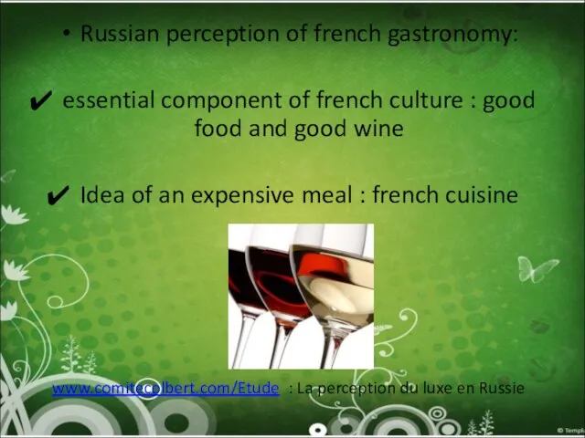 Russian perception of french gastronomy: essential component of french culture : good