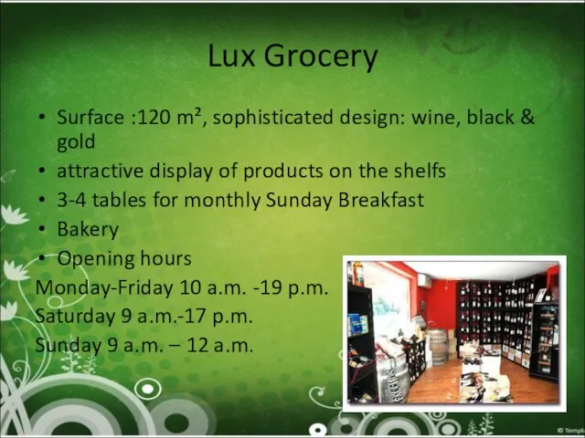 Lux Grocery Surface :120 m², sophisticated design: wine, black & gold attractive