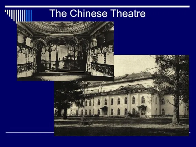 The Chinese Theatre