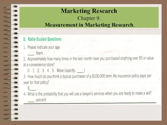 Marketing Research Chapter 9. Measurement in Marketing Research.