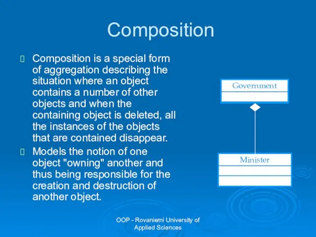 OOP - Rovaniemi University of Applied Sciences Composition Composition is a special