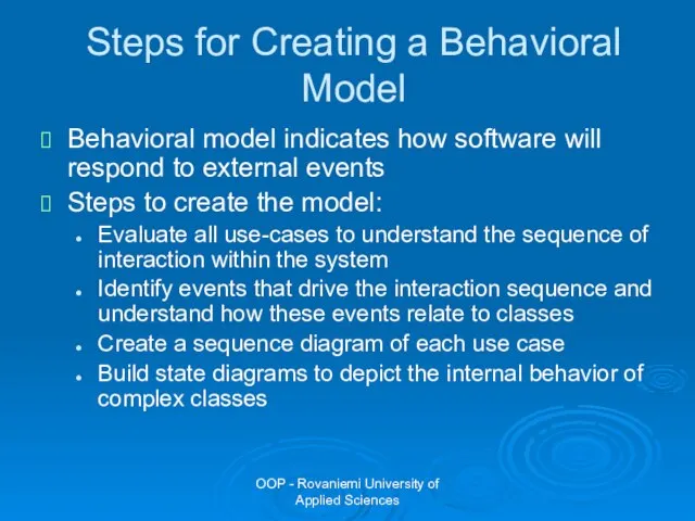 OOP - Rovaniemi University of Applied Sciences Steps for Creating a Behavioral