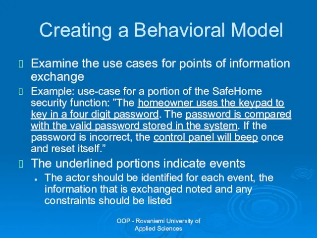 OOP - Rovaniemi University of Applied Sciences Creating a Behavioral Model Examine