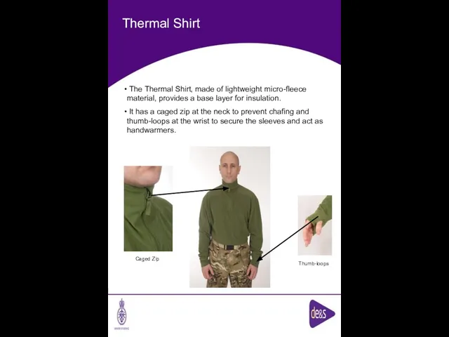 Thermal Shirt Caged Zip Thumb-loops The Thermal Shirt, made of lightweight micro-fleece