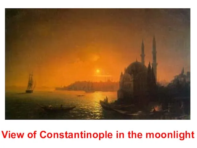 View of Constantinople in the moonlight